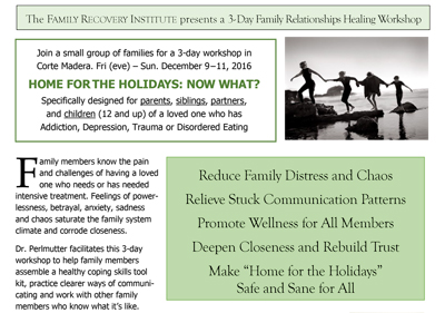 Home for the Holidays - family relationships healing workshops - family recovery institute